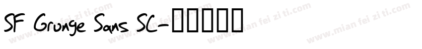 SF Grunge Sans SC字体转换